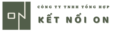 CÔNG TY TNHH TỔNG HỢP KẾT NỐI ON CÔNG TY TNHH TỔNG HỢP KẾT NỐI ON